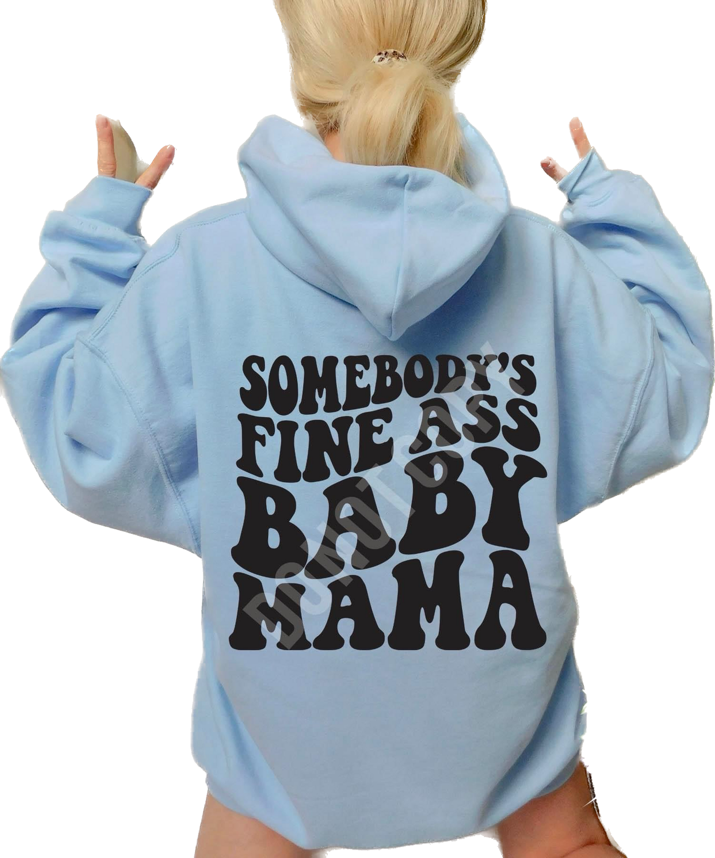 Somebody’s Fine Ass Baby Mama