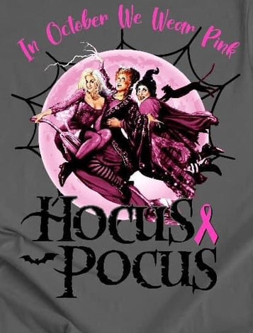 Hocus Pocus In October We Wear Pink